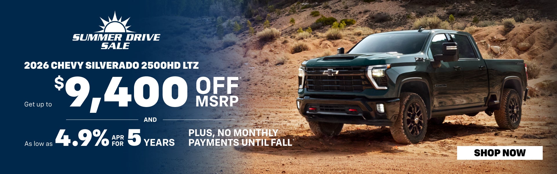 Get up to $9,400 Off MSRP plus 4.9% APR 2026 Silverado 2500