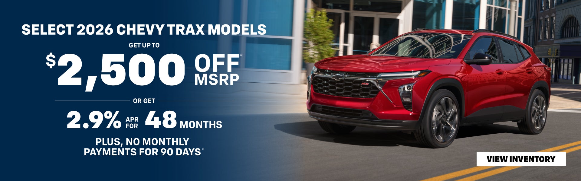 $2,500 OFF Select New Chevrolet Trax Models